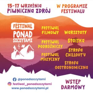 Read more about the article Zaproszenie na&nbsp;Festiwal „Ponad Szczytami”