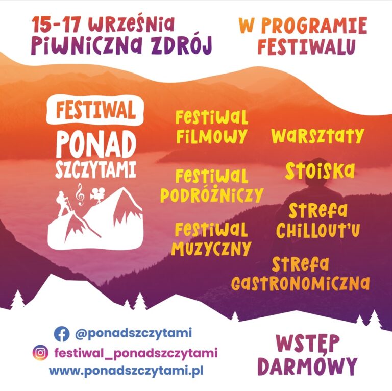 Read more about the article Zaproszenie na Festiwal „Ponad Szczytami”