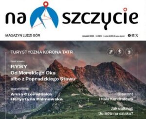 Read more about the article W&nbsp;MAGAZYNIE „NA SZCZYCIE” O&nbsp;TURYSTYCZNEJ KORONIE TATR